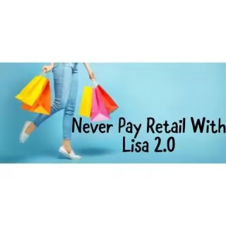 Never Pay Retail With Lisa 2.0